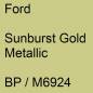 Preview: Ford, Sunburst Gold Metallic, BP / M6924.